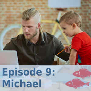 Episode 9: Michael