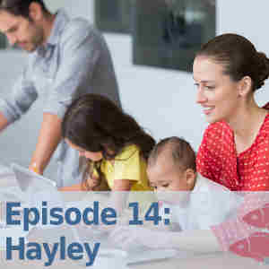 Episode 14: Hayley